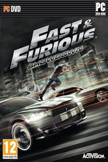 "Fast and Furious Showdown (2013) -RELOADED